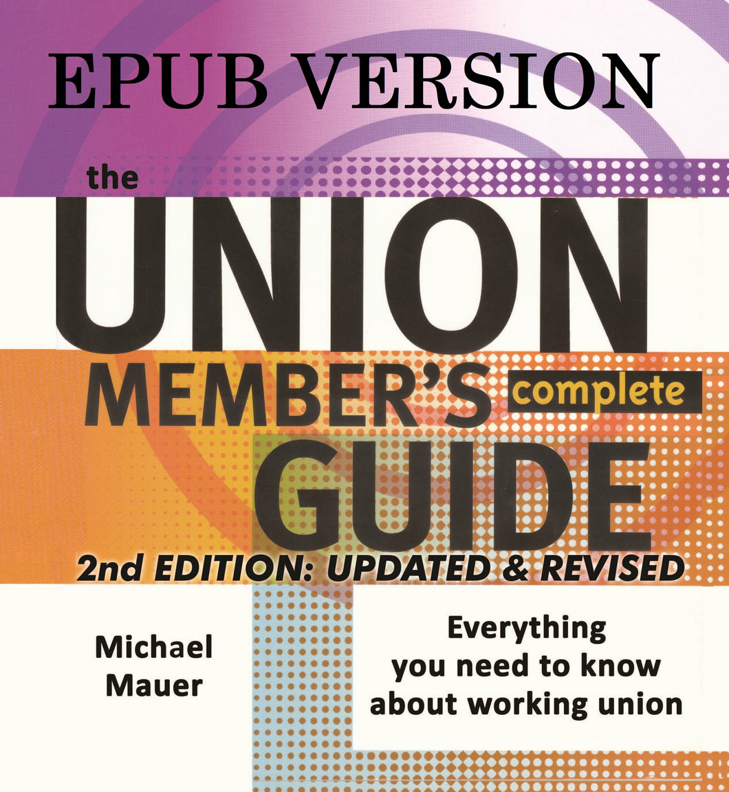 The Union Member’s Complete Guide - 2nd Edition Updated - ePUb DOWNLOAD