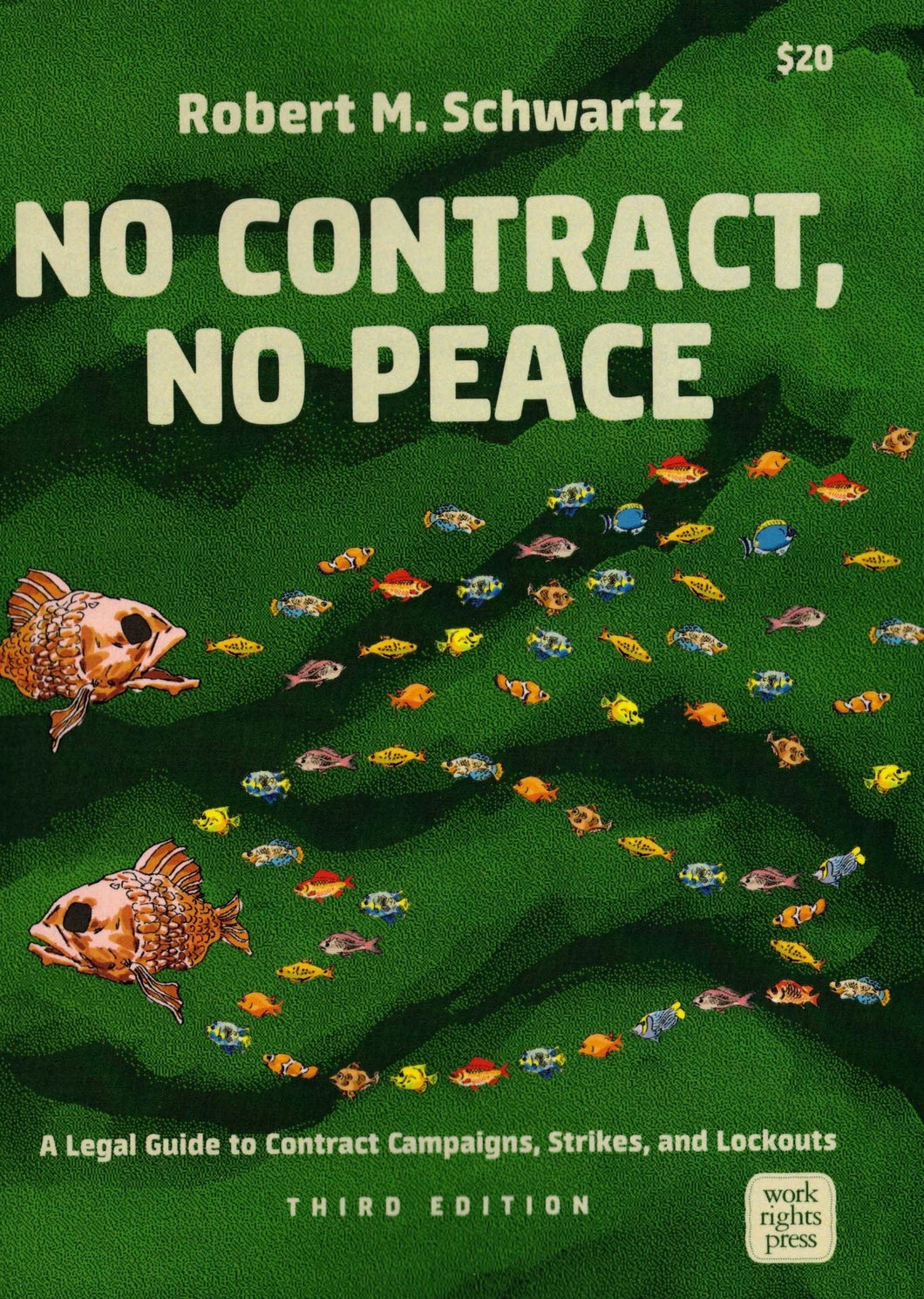 No Contract, No Peace ... 3rd edition