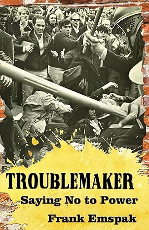 TROUBLEMAKER: Saying No to Power