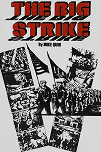 The Big Strike - by Mike Quin - paperback