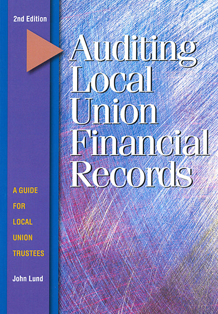 Auditing Local Union Financial Records