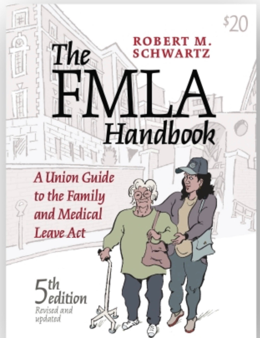 The FMLA Handbook