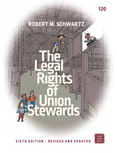 The Legal Rights of Union Stewards